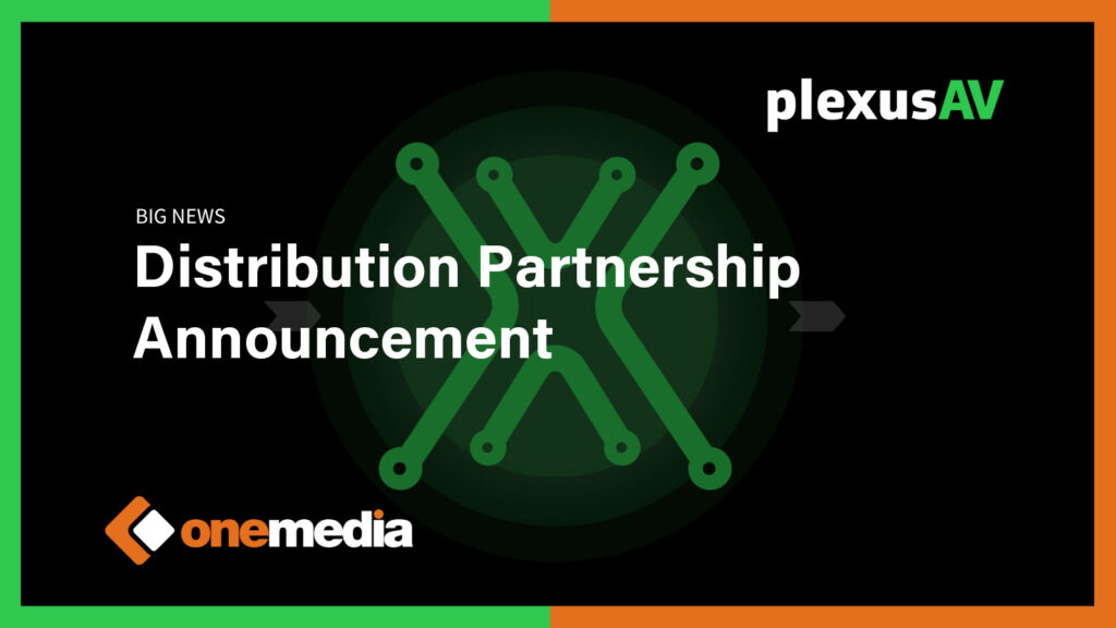 PlexusAV signs distribution agreement with onemedia